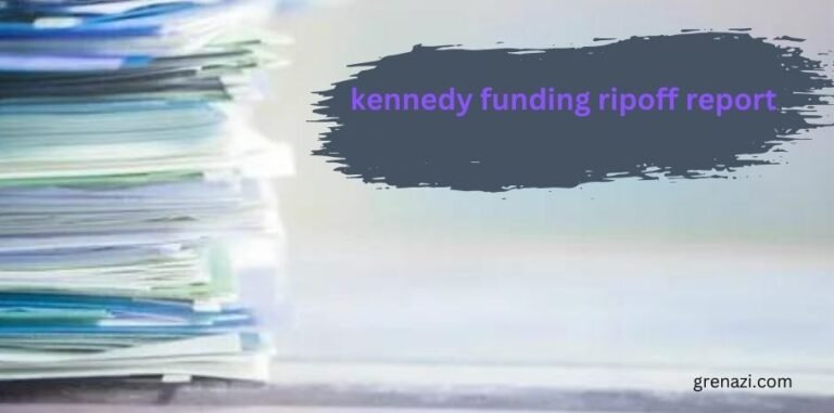 Kennedy Funding Ripoff Report: Unveiling the Truth Behind the Allegations