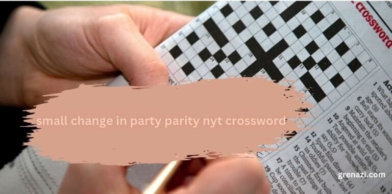 small change in party parity nyt crossword : Cracking the Code